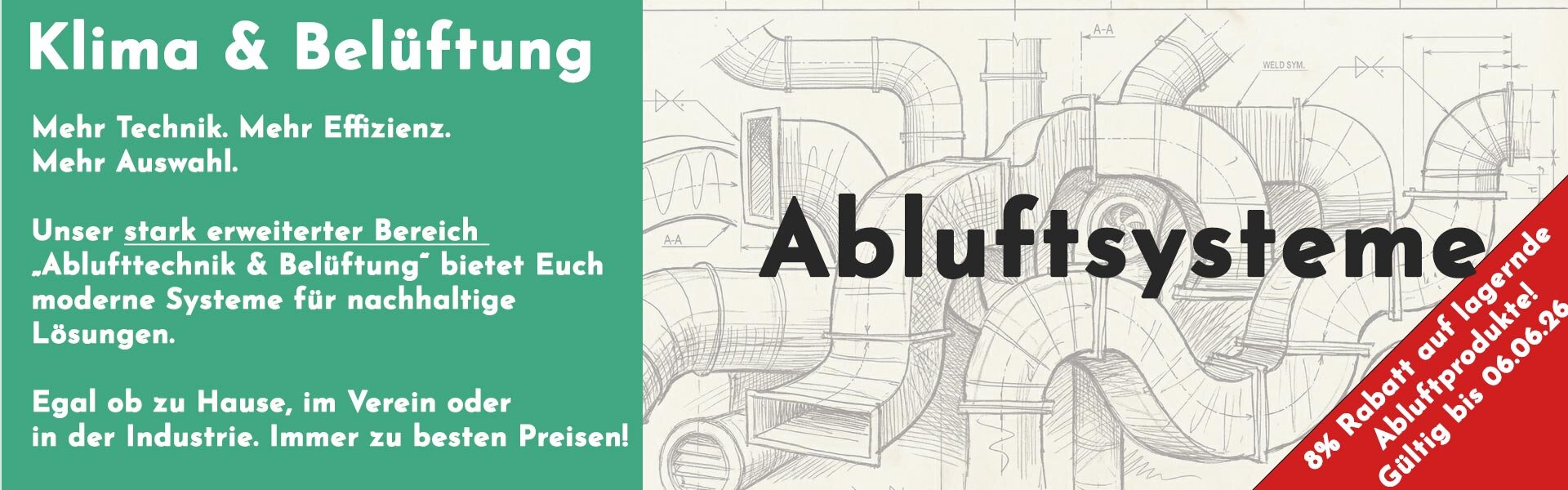 8% Rabatt auf Abluft- und Klimaprodukte bis zum 06.06.2026!